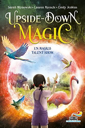The Evolution of Upside Down Magic: How Lauren Myracle's Writing Style Has Changed